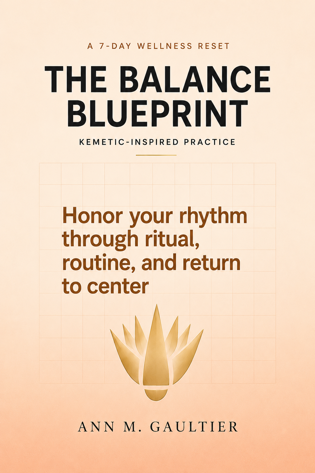 The Balance Blueprint — A 7-Day Wellness Reset